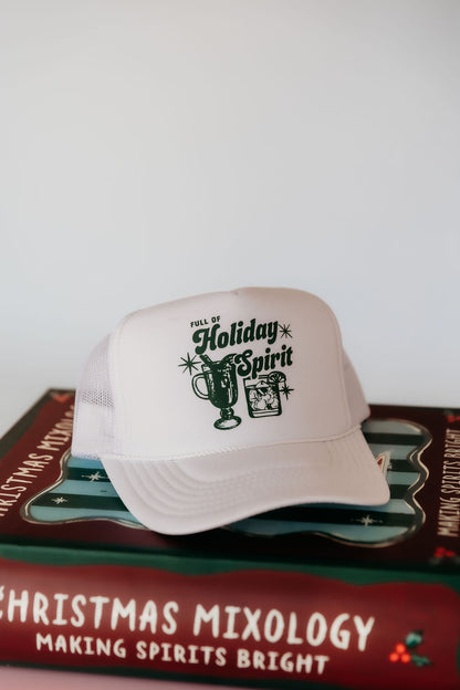 Full of Holiday Spirits Foam Trucker Hat